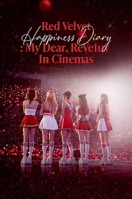 Red Velvet Happiness Diary : My Dear, ReVe1uv in Cinemas